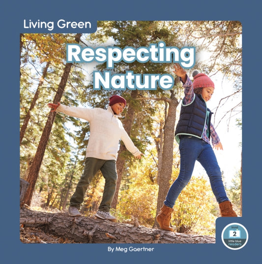 Book cover of: Respecting Nature. By: Meg Gaertner