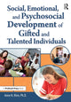 Book cover of: Social, Emotional, and Psychosocial Development of Gifted and Talented Individuals. By: Anne Rinn