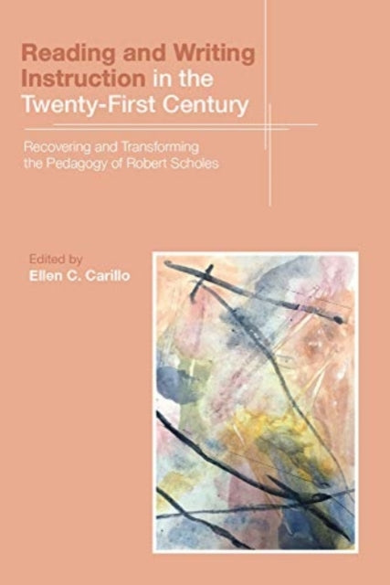 Book cover of: Reading and Writing Instruction in the Twenty-First Century. By: Ellen C. Carillo