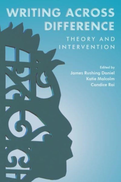 Book cover of: Writing Across Difference. By: James Daniel