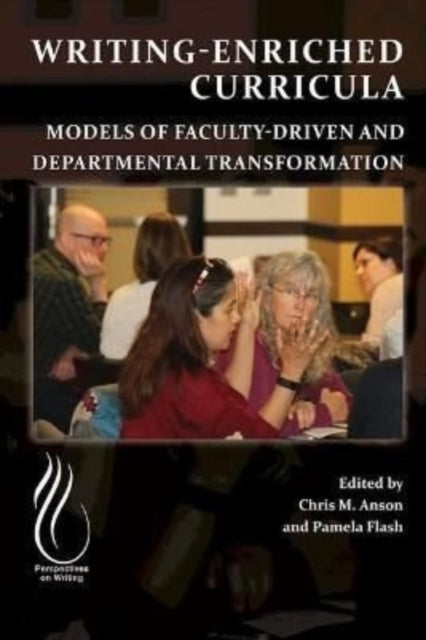 Book cover of: Writing-Enriched Curricula. By: Chris M. Anson