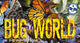 Book cover of: Bug World. By: Julius Csotonyi