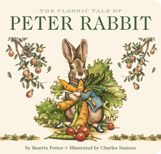 Book cover of: Classic Tale of Peter Rabbit Board Book (The Revised Edition). By: Beatrix Potter