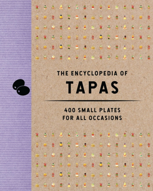 Book cover of: Encyclopedia of Tapas. By: The Coastal The Coastal Kitchen