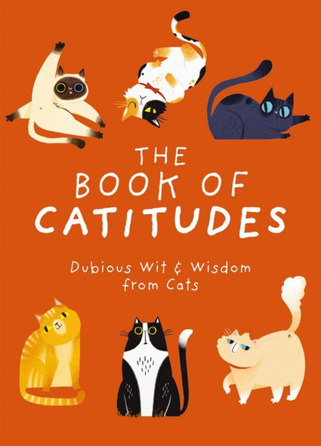 Book cover of: Book of Catitudes. By: Cider Mill Cider Mill Press