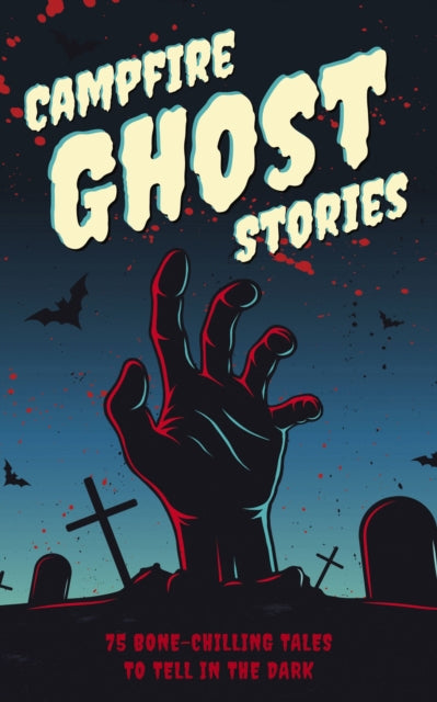 Book cover of: Campfire Ghost Stories. By: Applesauce Applesauce Press
