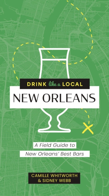 Book cover of: Drink Like a Local: New Orleans. By: Cider Mill Cider Mill Press