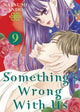 Book cover of: Something's Wrong With Us 9. By: Natsumi Ando