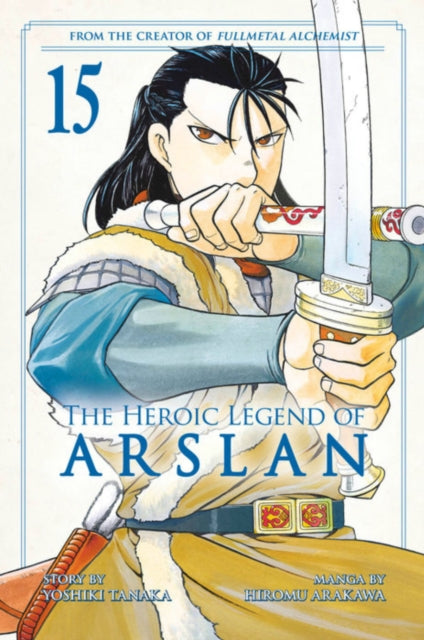 Book cover of: Heroic Legend of Arslan 15. By: Yoshiki Tanaka