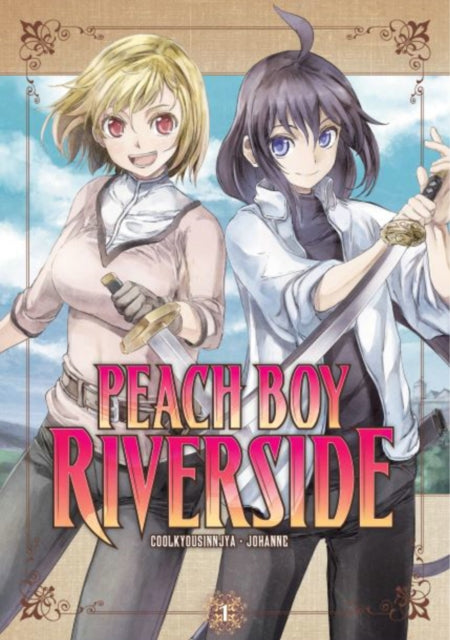 Book cover of: Peach Boy Riverside 1. By: Coolkyousinnjya