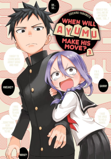 Book cover of: When Will Ayumu Make His Move? 3. By: 山本 崇一朗