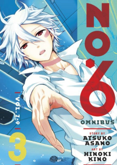 Book cover of: NO. 6 Manga Omnibus 3 (Vol. 7-9). By: Atsuko Asano