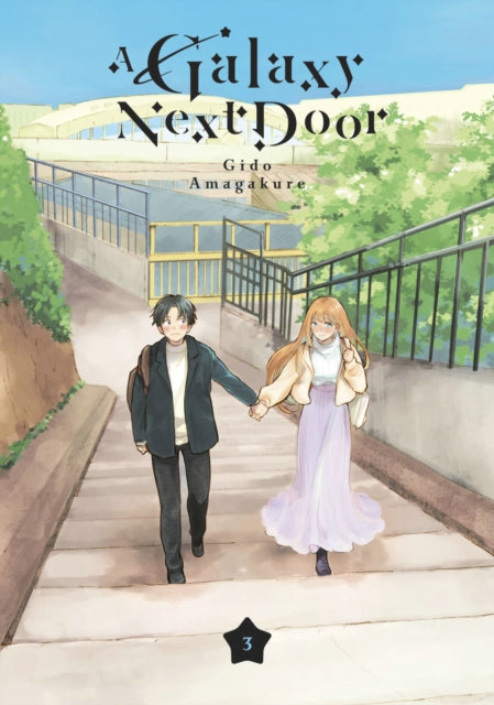 Book cover of: Galaxy Next Door 3. By: Gido Amagakure
