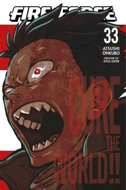 Book cover of: Fire Force 33. By: 大久保篤