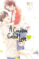 Book cover of: Condition Called Love 6. By: Megumi Morino