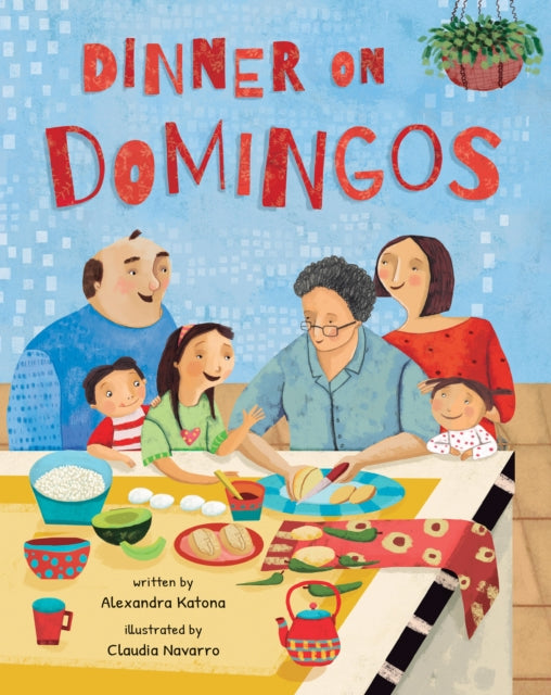 Book cover of: Dinner on Domingos. By: Alexandra Katona