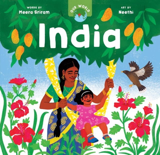 Book cover of: Our World: India. By: Meera Sriram