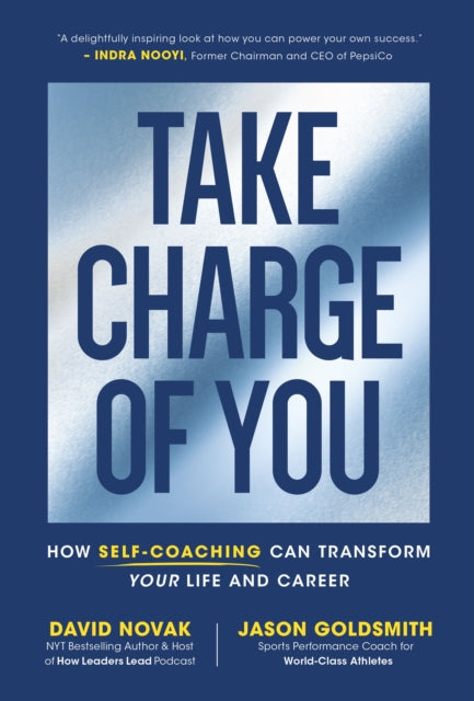 Book cover of: Take Charge of You. By: David Novak
