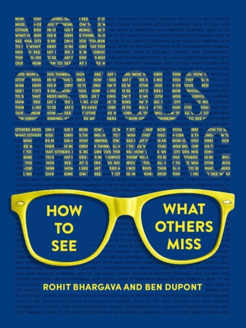 Book cover of: Non-Obvious Thinking. By: Rohit Bhargava