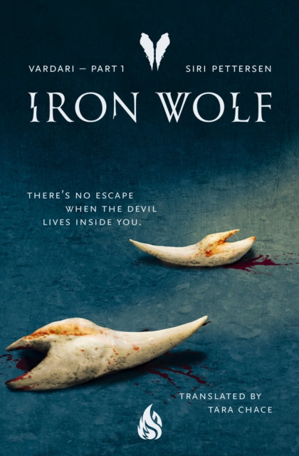 Iron Wolf, Vardari Part 1 9781646908066 Siri Pettersen