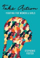 Book cover of: Take Action. By: Stephenie Foster