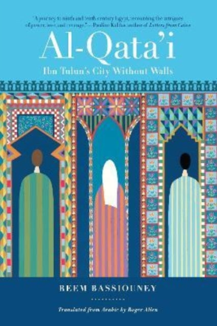 Book cover of: Al-Qata'i. By: Reem Bassiouney