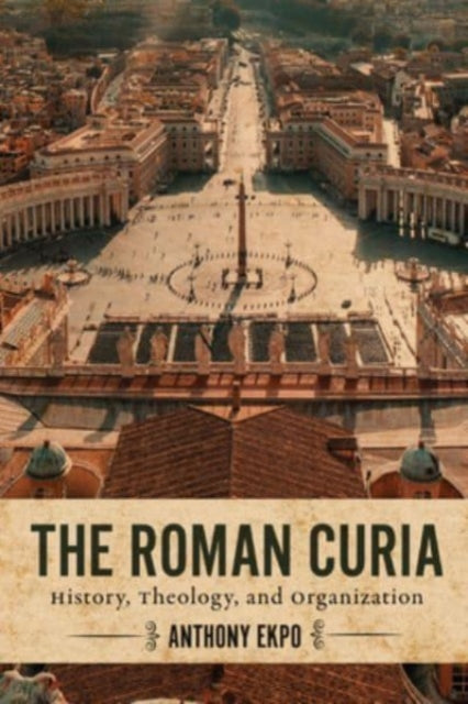 Book cover of: Roman Curia. By: Anthony Ekpo