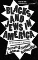 Book cover of: Blacks and Jews in America. By: Terrence L. Johnson