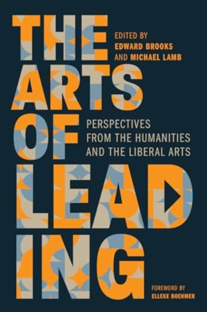 Book cover of: Arts of Leading. By: Edward Brooks