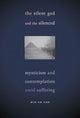 Book cover of: Silent God and the Silenced
