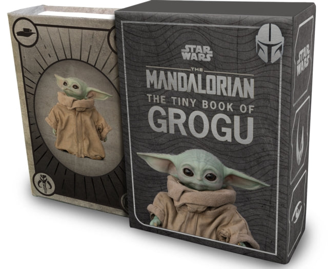 Book cover of: Star Wars: The Tiny Book of Grogu (Star Wars Gifts and Stocking Stuffers)
