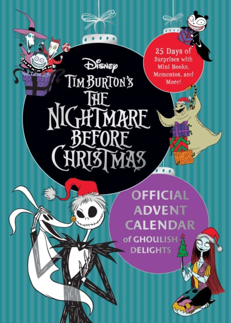 Book cover of: Nightmare Before Christmas: Official Advent Calendar: Ghoulish Delights. By: Insight Insight Kids