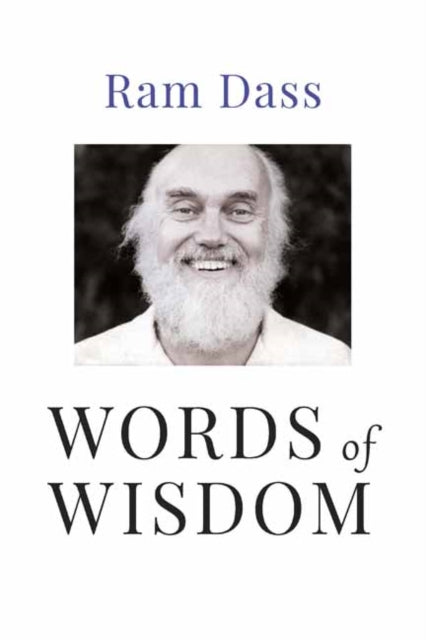 Book cover of: Words of Wisdom. By: Ram Dass