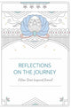 Book cover of: Reflections on the Journey. By: Ram Dass