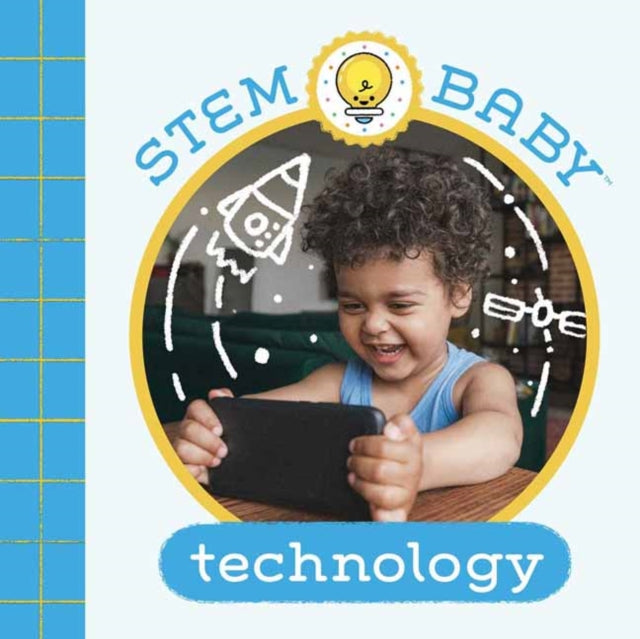 Book cover of: STEM Baby: Technology. By: Dana Goldberg