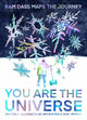 Book cover of: You Are the Universe. By: Julie Weinstein