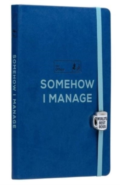 Book cover of: Office: Somehow I Manage Journal with Charm. By: Insights