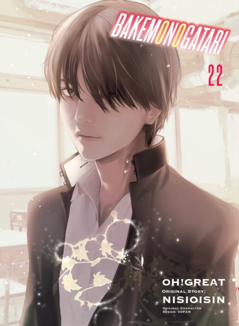 Book cover of: BAKEMONOGATARI (Manga) Volume 22. By: 西尾維新