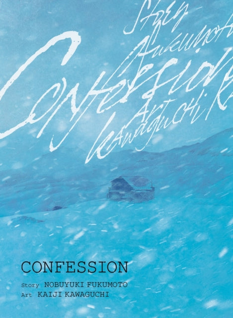 Book cover of: Confession. By: Kaiji Kawaguchi