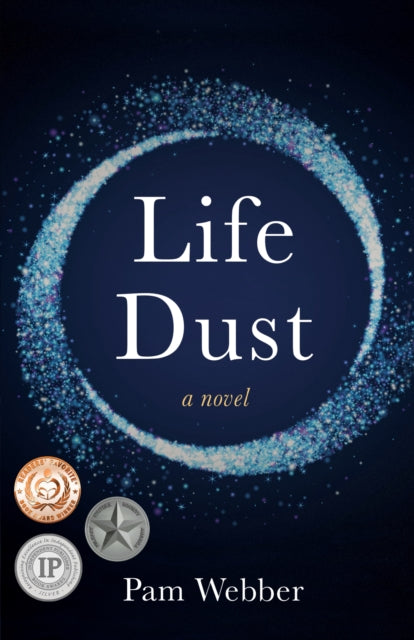 Book cover of: Life Dust. By: Pam Webber