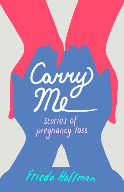 Book cover of: Carry Me. By: Frieda Hoffman