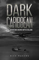 Book cover of: Dark Caribbean