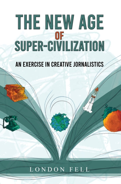 Book cover of: New Age of Super-Civilization
