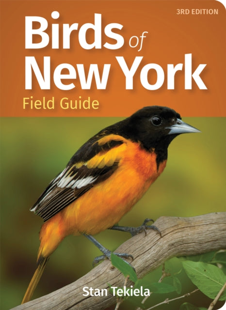 Book cover of: Birds of New York Field Guide. By: Stan Tekiela