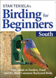 Book cover of: Stan Tekiela's Birding for Beginners: South. By: Stan Tekiela