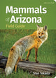 Book cover of: Mammals of Arizona Field Guide. By: Stan Tekiela