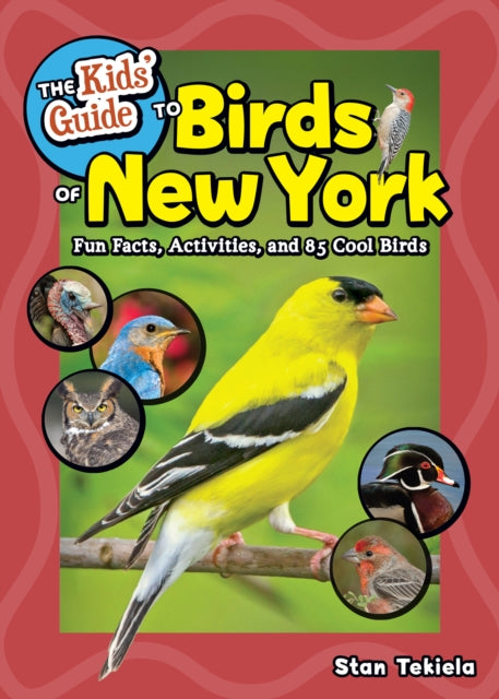 Book cover of: Kids' Guide to Birds of New York