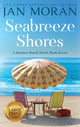 Book cover of: Seabreeze Shores. By: Jan Moran