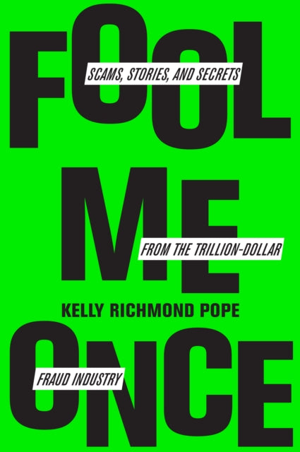 Book cover of: Fool Me Once. By: Kelly Richmond Pope