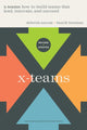 Book cover of: X-Teams, Updated Edition, With a New Preface. By: Deborah Ancona